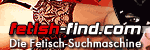Fetish-Find.com - Die Fetisch-Suchmaschine!